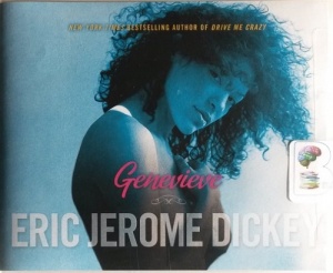 Genevieve written by Eric Jerome Dickey performed by Richard Allen on CD (Unabridged)